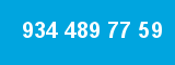 934 489 77 59